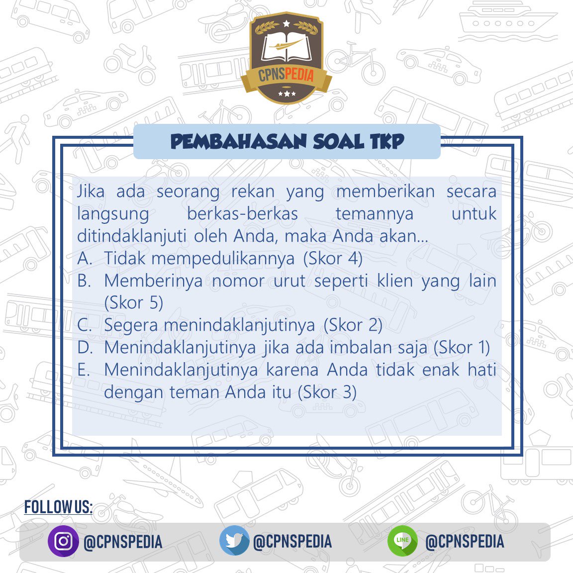 cpnspedia's tweet photo. CPNSPEDIA, Serba-Serbi CPNS ada di sini :) #latihancpns #bimbelcpns #tescpns #tesskd #skd #tocpns #soalcpns #cpns2019 #bukucpns #bukuskd #bimbelcpnsonline #latihanskd #menpanrb #lowonganguru #lokerjakarta #loker #infolowker #lokerjabar #lokerterbaru #lokerid #lokerindonesia https://t.co/suUsbBPKAe