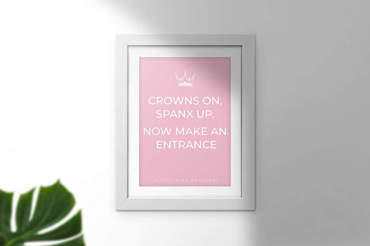 millardinterior's tweet image. Excited to share this item from my #etsy shop: Crowns &amp;amp; Spanx Print #art #print #digital #pink #birthday #christmas #white #unframed #inspirationalsaying etsy.me/2Vrz5hZ