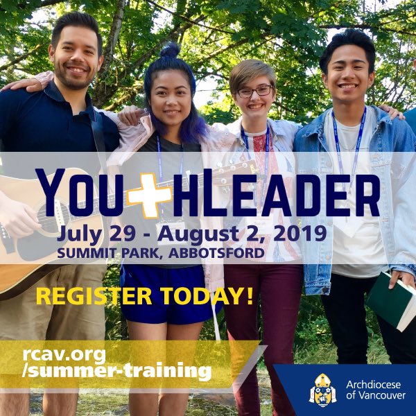 ArchVanYMYAM's tweet photo. Registration is now open for our 2 big summer training events: YouthLeader (July 29 to August 2) and Searching in the Spirit (August 26-30).

Visit https://t.co/GQ7QdZ4DUd to review the registration guidelines, to download promo info, and to register.

@archvancouver https://t.co/W9EivS6Dre