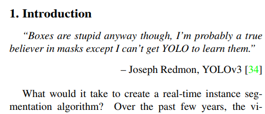 tjskhot's tweet photo. Who'd have thought we'd be seeing @pjreddie's fun YOLOv3 comments starting off paper introductions?

https://t.co/KwaV248U82 https://t.co/VolFQ14DaB