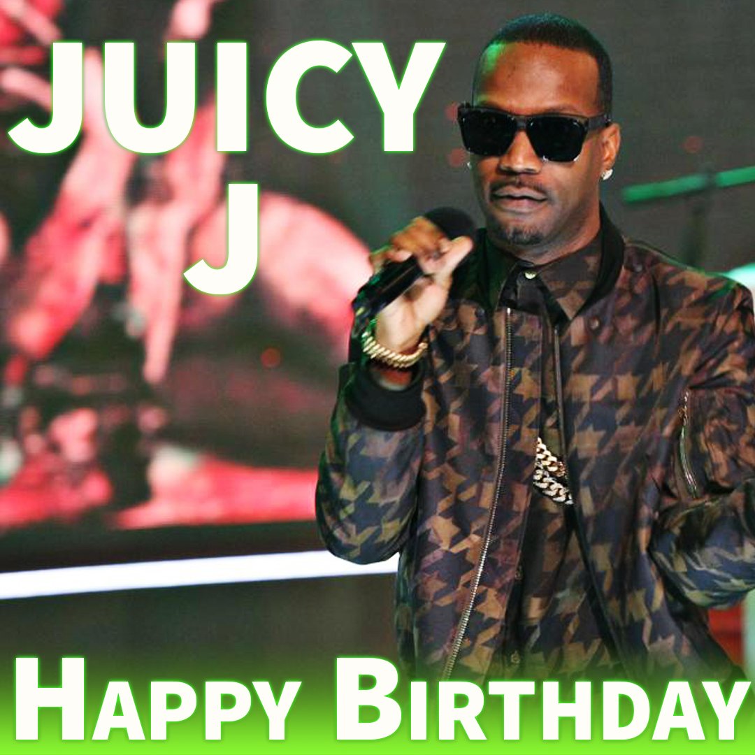 Happy Birthday Juicy J!! 