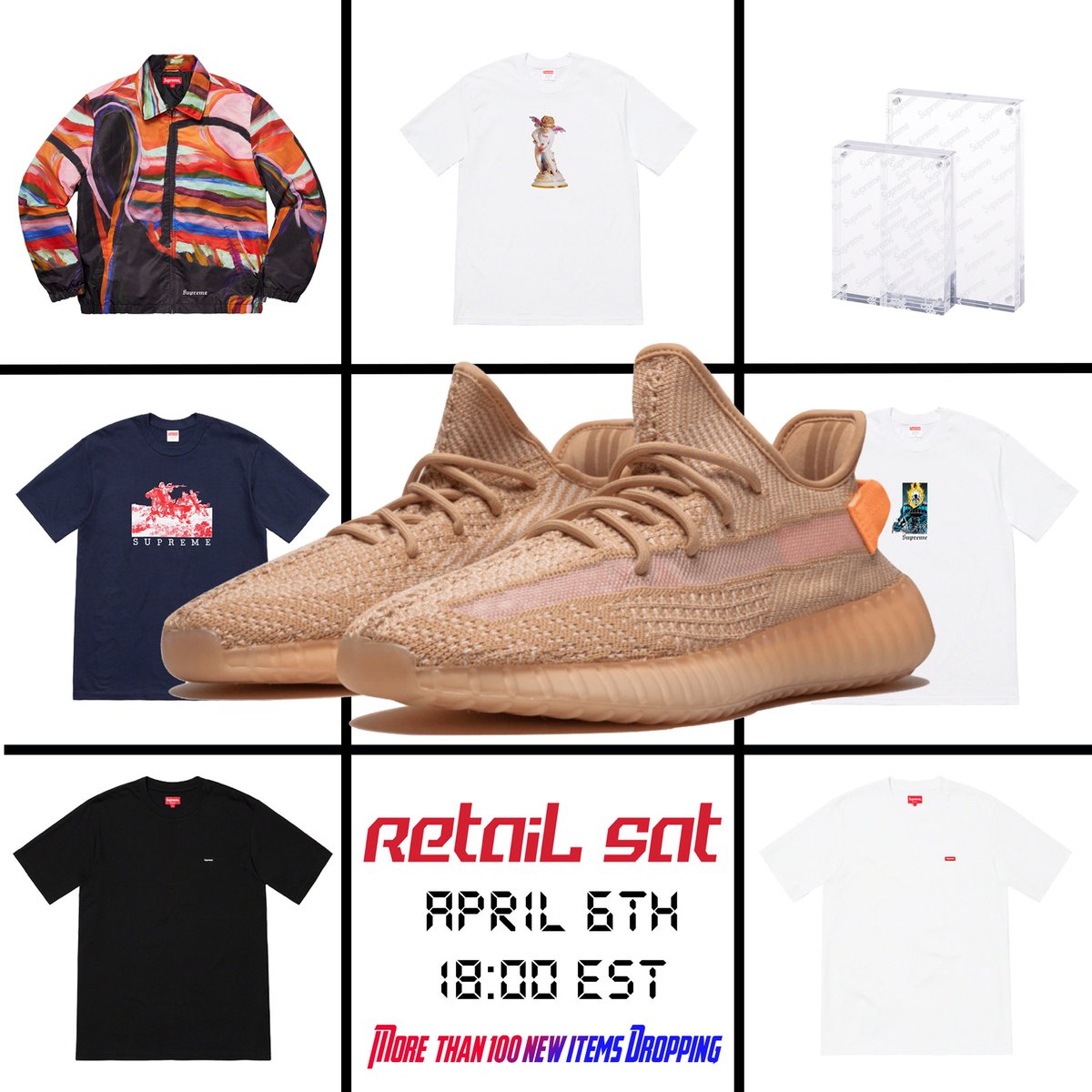 RetailSat's tweet photo. 🔥Droplist is available now🔥
YEEZY 350 V2 Clay
Supreme Reaper Work Jacket
Supreme Cupid Tee
100+ items dropping at retail price on Saturday, April 6th
🎁Our 1st anniversary giveaway is live, go enter now🎁
🍿Giveaway🍿 Like &amp; RT One winner will be picked to get sticker pack https://t.co/ZB2BXLgM63