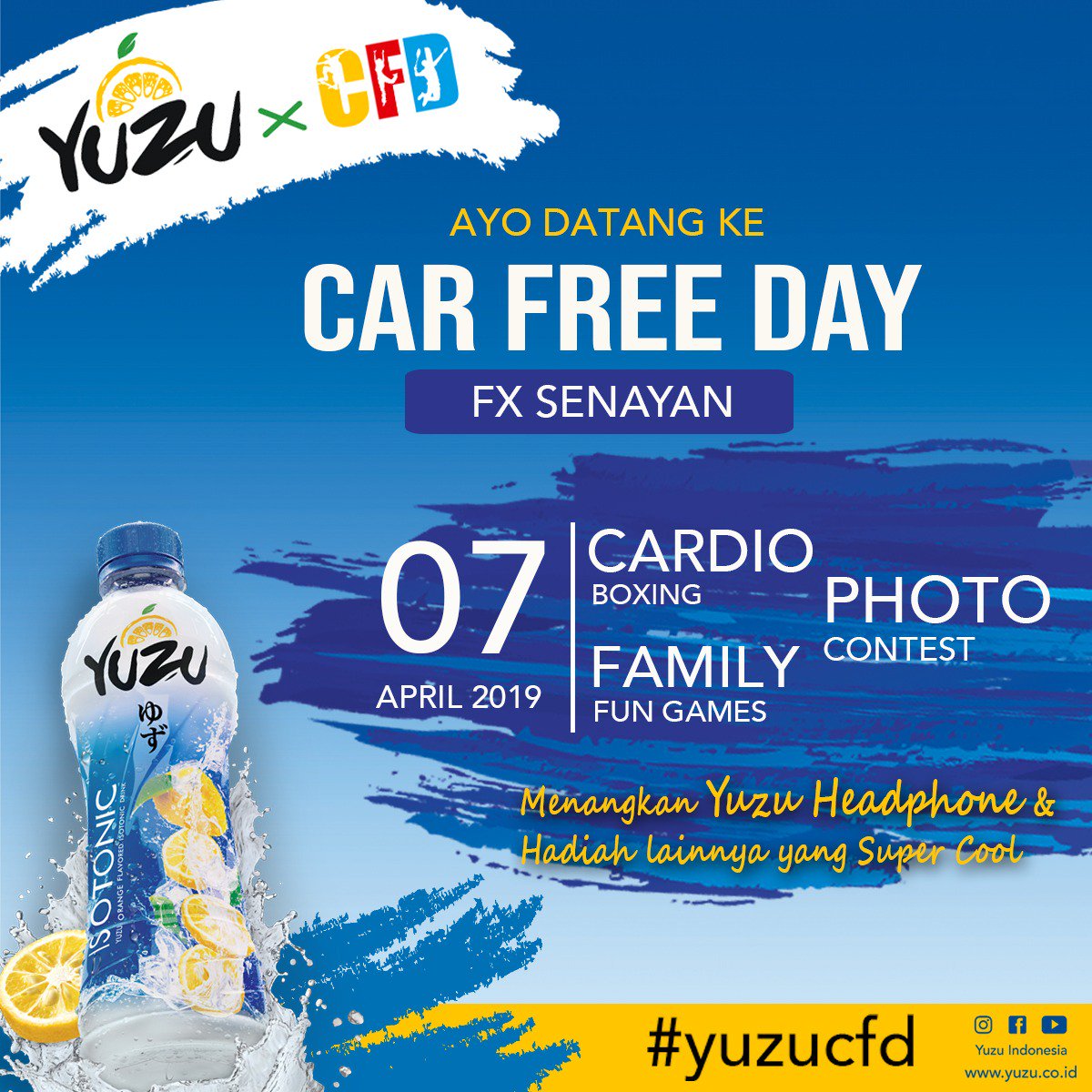 infocarfreeday_'s tweet photo. Hai, YUZU CFD balik lagi, yukk rame – rame ajak temen mu, gank mu olahraga bareng &amp; seru - seruan di CFD FX Senayan, tanggal 7 April 2019. Ada Cardio Boxing &amp; Family Fun Games. @yuzuindonesia @redboxactive  #YUZUcfd 
#YUZUcfd 
#cfdjakarta 
#2019 
#redboxactive
#infocarfreeday https://t.co/e4ORPZEt17
