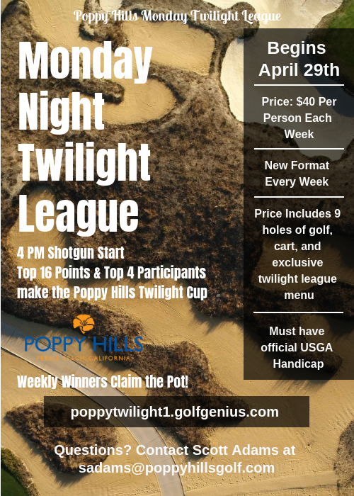 poppyhillsgc's tweet photo. Happy Friday! We have an exciting announcement for today... MONDAY NIGHT TWILIGHT LEAGUE!!
$40 per person entry fee. Nine holes. New format every week. Exclusive twilight league menu. Weekly winnings.
Sign up today! @ https://t.co/Mt1VqKp1iW
#twilightleague #playpoppy https://t.co/ZScUXEHDXM