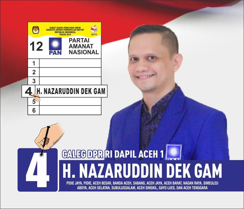 #FOR DPR RI NOMOR 4⃣
🄷.🄽🄰🅉🄰🅁🅄🄳🄳🄸🄽 🄳🄴🄺🄶🄰🄼 

H.NAZARUDDDIN DEK GAM
#FOR DPR RI
#👉4️⃣🆗
#JOEK NANGGROE BAK ANEUK MUDA, NASEHAT BAK UREUNG TUHA

#Nazaruddin Dek Gam
#Barisan Muda Dek Gam
#BekSalah Pileh Syedara Loen, uroe si uroe menentukan 5 Tahun kedepan