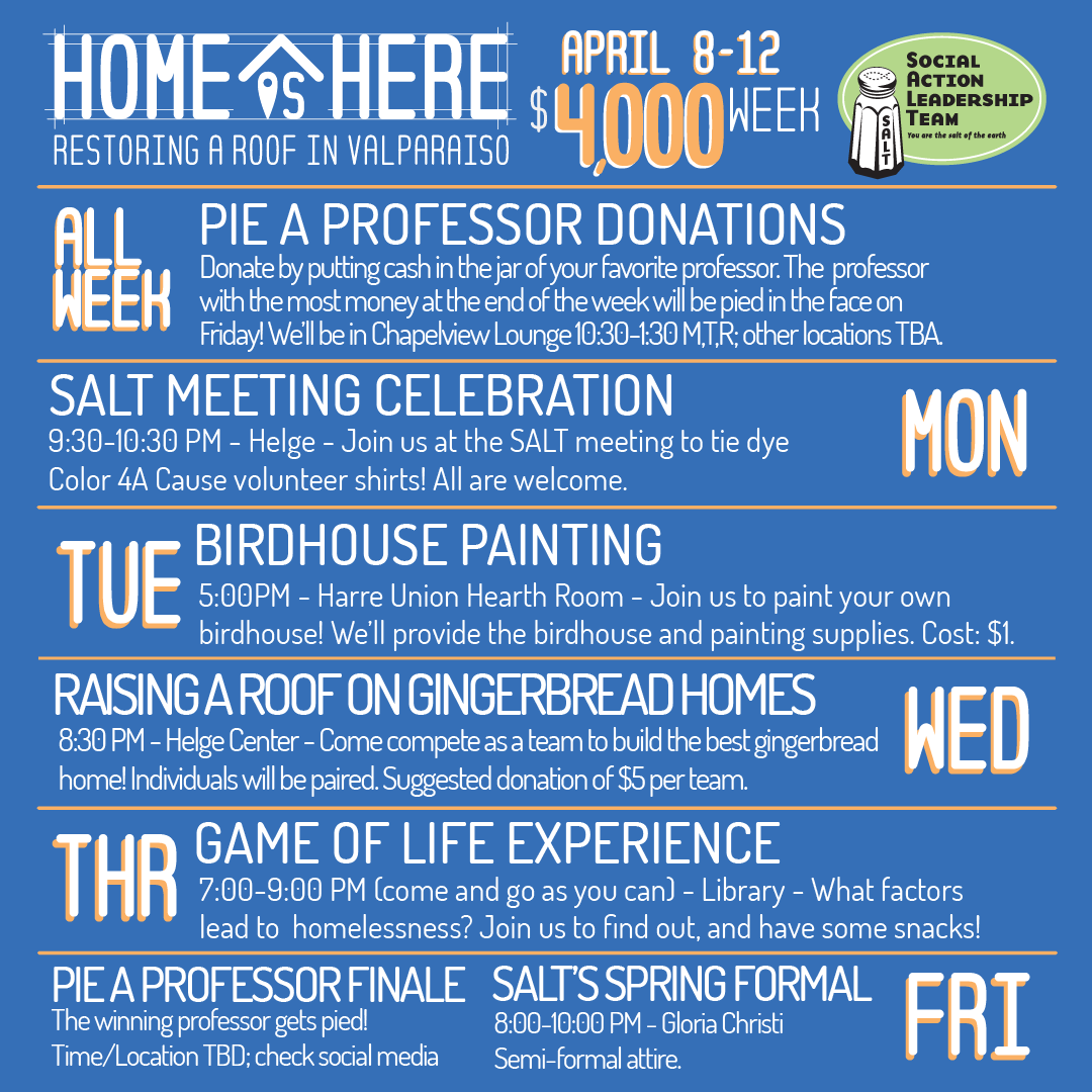 ValpoSALT's tweet photo. Next week is $4,000 week for Home is Here! Check the picture for a schedule of events! https://t.co/kcea4aAVl1