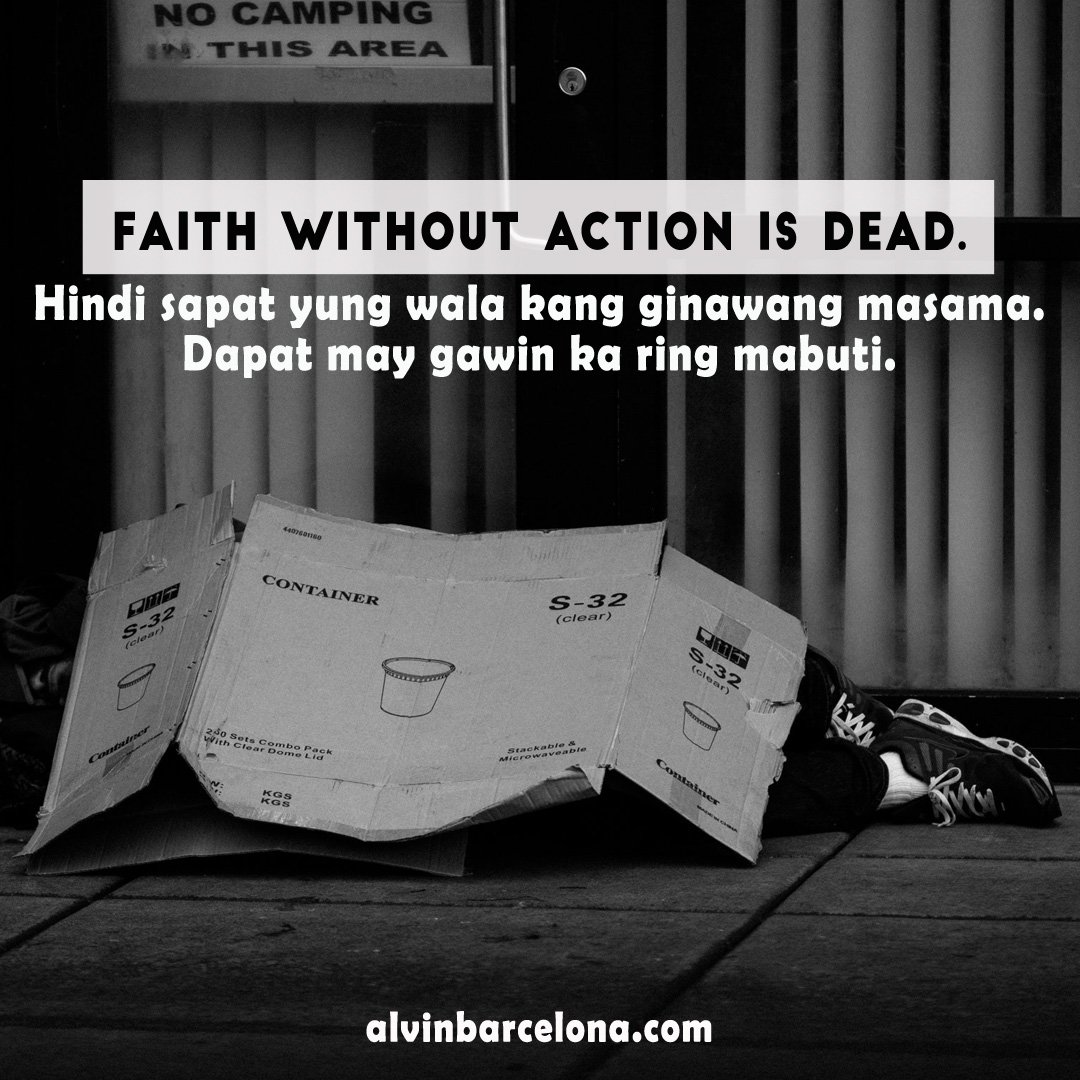 BrotherAlvinB's tweet photo. Faith without action is dead.
Hindi sapat yung wala kang ginawang masama.
Dapat may gawin ka ring mabuti.
#FaithWithAction #GumawaNgMabuti #m3sy #AlvinBarcelona https://t.co/YydVecRLQh