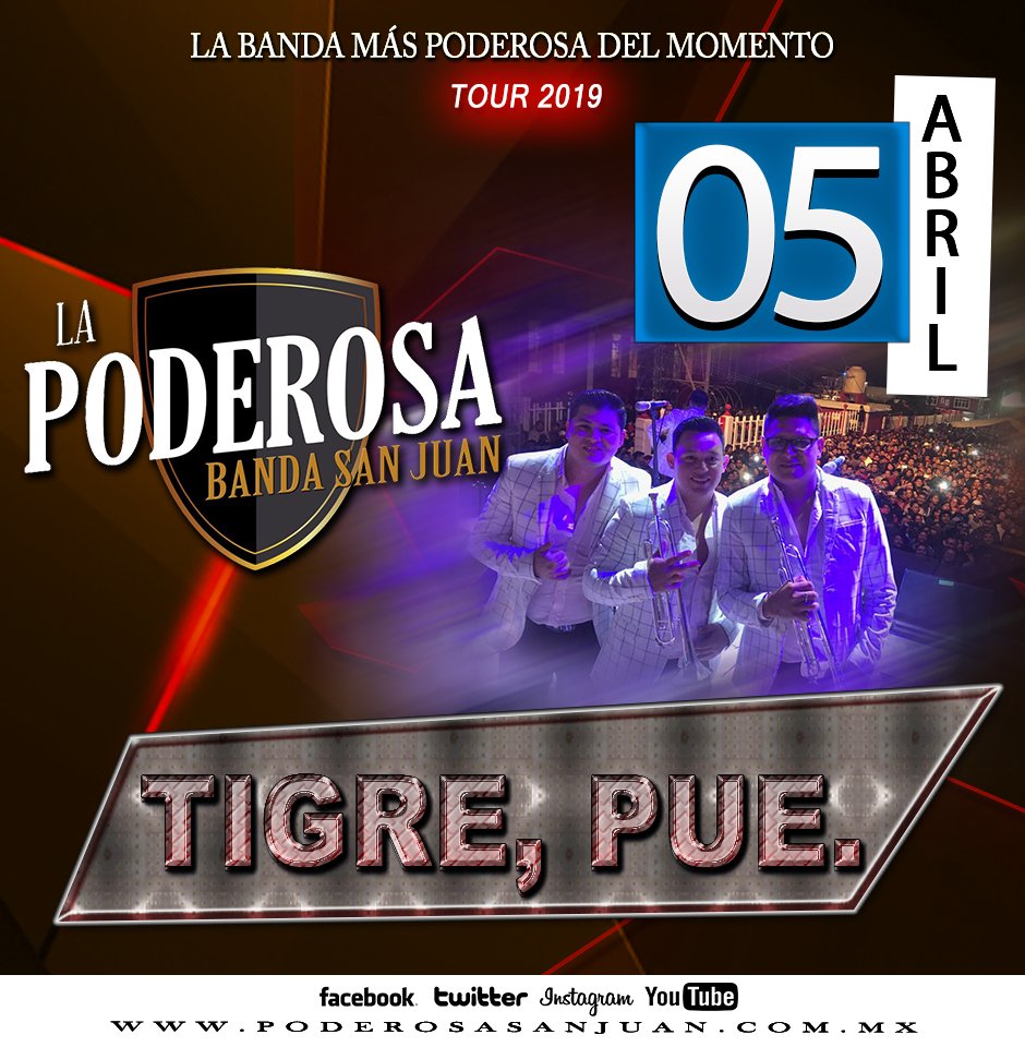 poderosasanjuan's tweet photo. Los esperamos HOY 05 Abr. Tigre, Pue. #MientrasTúMeLoPermitas https://t.co/anplFAMPbU