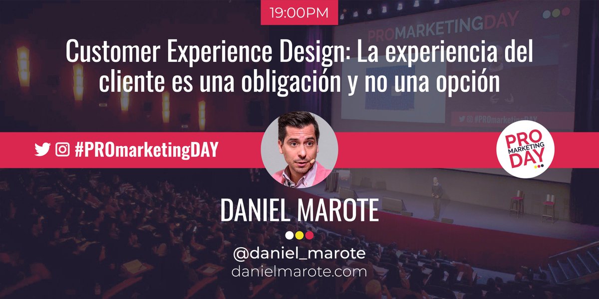 promarketingday's tweet photo. ▶︎ A las 19:00h Daniel Marote (@daniel_marote) hablará sobre: Customer Experience Design. De cómo la experiencia del cliente es una obligación y no una opción.
#PROmarketingDAY https://t.co/9W8N4vzXUQ