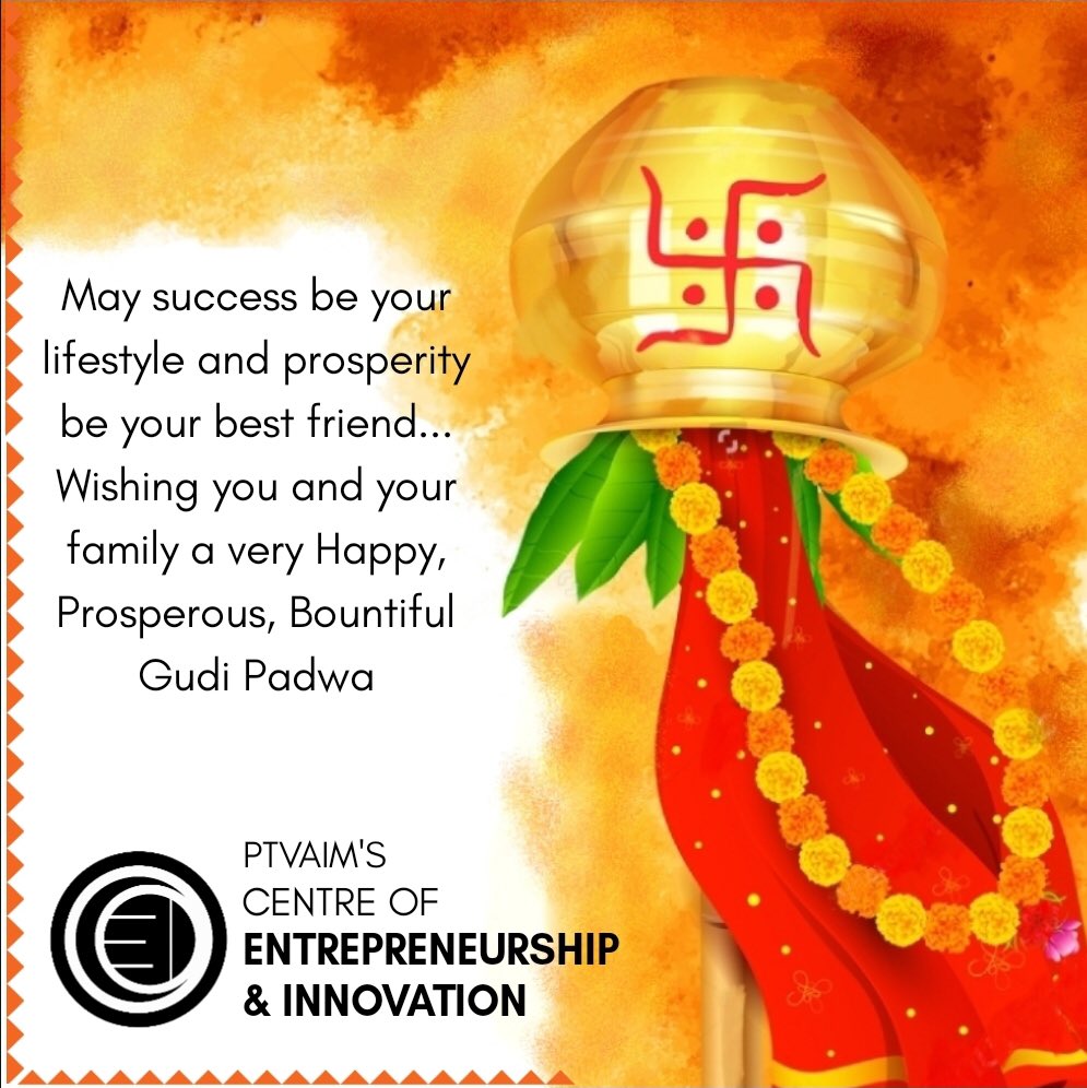 ptvaim_coei's tweet photo. Happy Gudi Padhwa!
#gudipadwa #COEI  #Incubationcentre #PTVAIM #IdeationCentre #socialmedia #digitalmarketing #entrepreneurship #innovation #business #workshop #ideas #startupindia #entrepreneurshipcell https://t.co/kLXCCycoHs