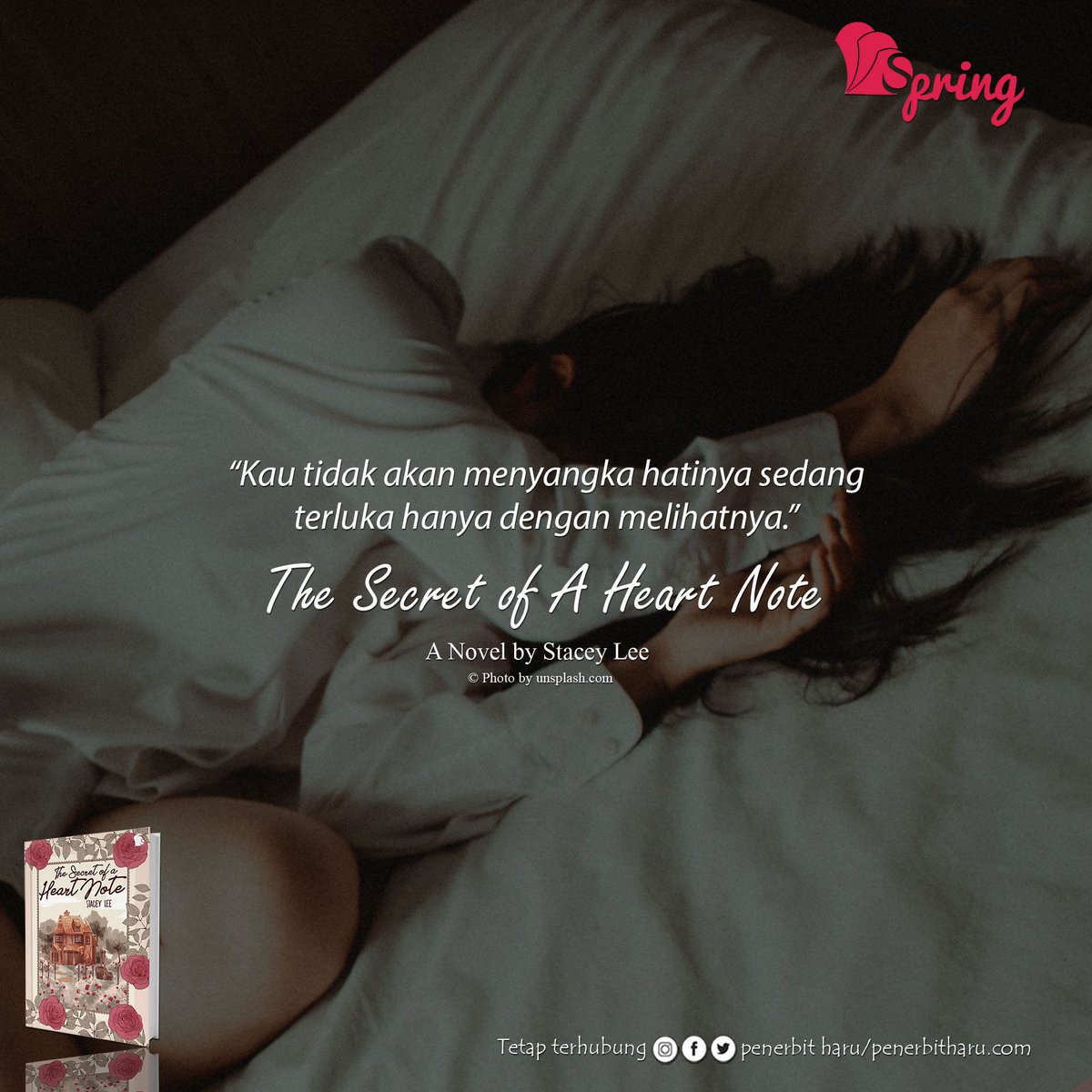 penerbitspring's tweet photo. "Kau tidak akan menyangka hatinya sedang terluka hanya dengan melihatnya."

#TheSecretOfAHeartNote, A Novel By #StaceyLee
#PenerbitSpring 
#MySpringStory 
#quoteoftheday 
#quotes 
#NovelRemaja 
#NovelTerjemahan https://t.co/chT6Jg1vEJ