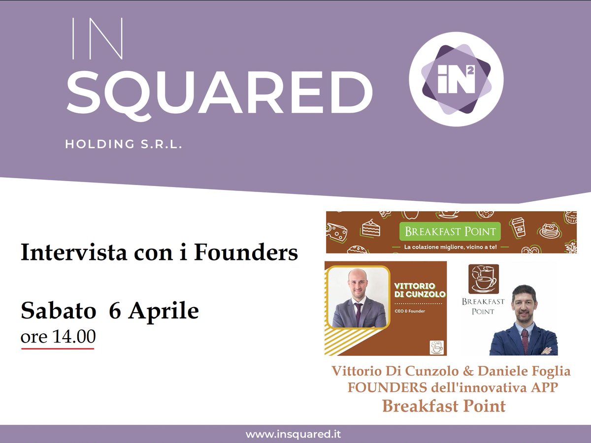 insquared's tweet photo. Oggi alle 14.00 intervisteremo attraverso i nostri canali social #facebook e #youtube i Founders dell'APP @BreakfastPoin12 .
Vi aspettiamo! #colazione #insquared
https://t.co/1q8TwN8Lkq https://t.co/OQJExZcWhJ