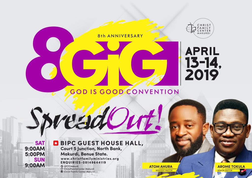 CFCMakurdi's tweet photo. “This meeting will be a springboard to greater things in your life” - @AtomAhura
We’re only 8 days away from God is Good convention, Makurdi!
#GIGConvention19
#8GIG
#CFCMakurdi
#SpreadOut https://t.co/bSnh89od8p