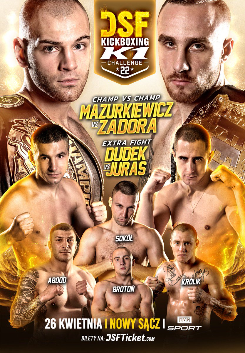 DSF_kickboxing's tweet photo. 👑MISTRZ DSF kontra MISTRZ FEN!
Marcin Mazurkiewicz vs Dominik Zadora Fanpage

🔥 EXTRA FIGHT
Rafał Dudek vs Juras Jurek Wronski

DSF 22: Droga Wojownika I Nowy Sącz, 26 kwietnia 2019
Bilety na https://t.co/NVCGrXjurG I Na żywo w TVP Sport https://t.co/uON7oRiMyI