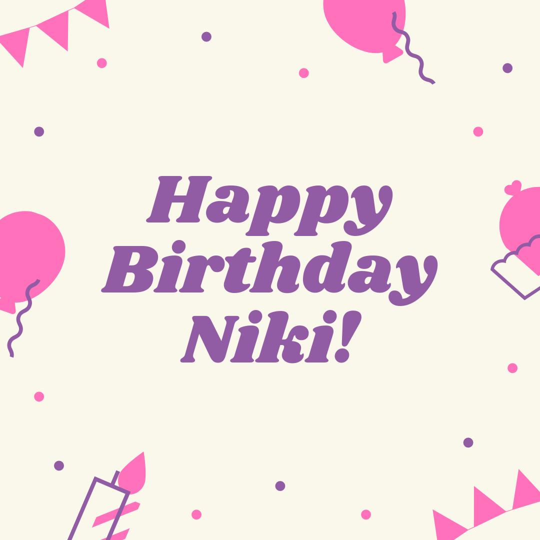 Niki birthday