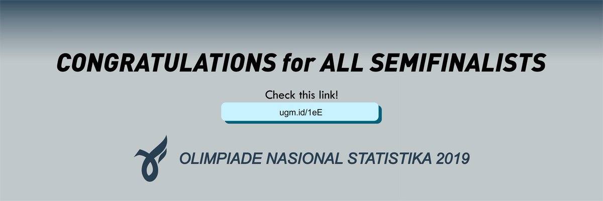 [ ONS 2019 SEMIFINALISTS ]

This is what you've been waiting for! ONS 2019 semifinalists are finally being announced. Check the link ugm.id/1eE to see if you're one of them!

Congratulations for all Semifinalists!