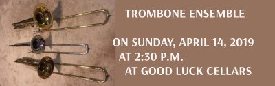 Members of the Northern Neck Orchestra’s trombone section joined by their trombone friends will perform a delightfully diverse musical program of classical, Dixieland and jazz on April 14, 2019 at Good Luck Cellars in Kilmarnock. northernneckorchestra.org/concert-by-tro…