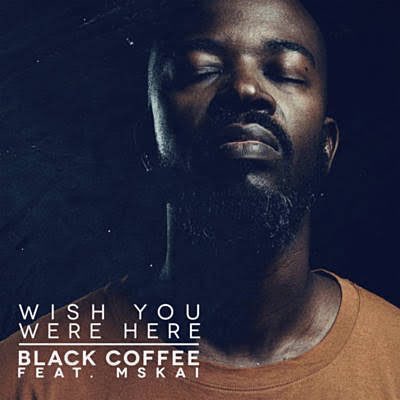 DJLOYD's tweet photo. #NP on #TheHouseConnect

[5th WEEK ON CHART]
NUMBER 1. @RealBlackCoffee ft. Ms Kai - Wish You Were Here (@guymantzur remix)

#HouseConnectTop5 https://t.co/GQCJX9ye71