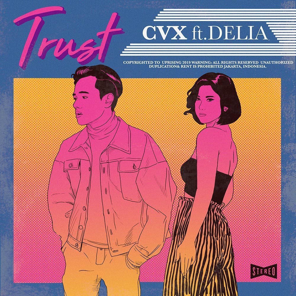 EDM_ID's tweet image. CVX – Trust feat. Delia uprising.id/?p=4981