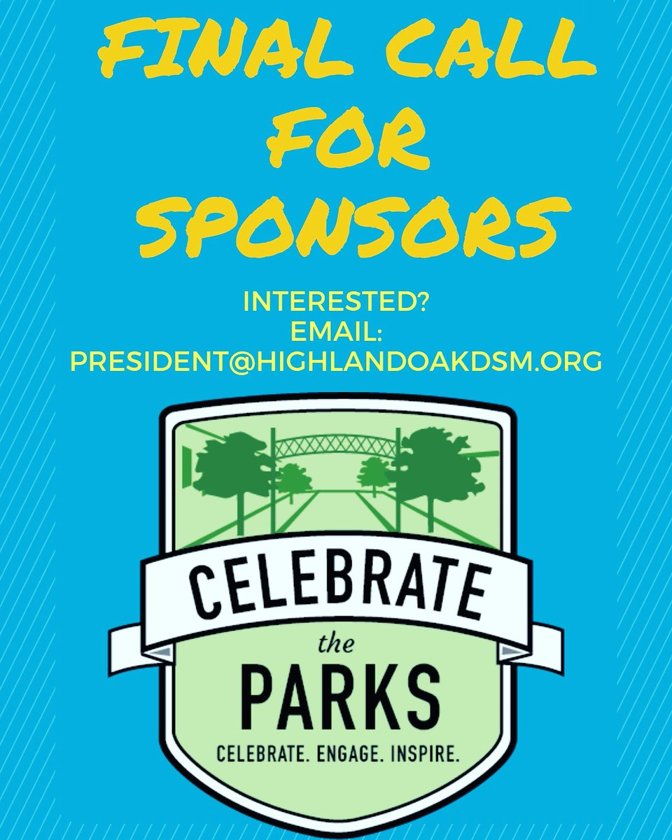 We have extended the time frame to be a sponsor of this year's Celebrate the Parks event to 4/5. After that any later added sponsors will not be mentioned on marketing materials.

Interested in helping us put on this event? Send us an email at President@HighlandOakDSM.Org