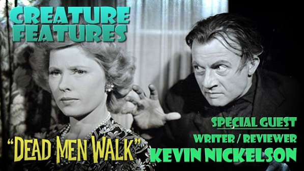 CET99_Chandler's tweet photo. Tonight at 10 on CET99 (Cox 99/CenturyLink 20), please join us for our inaugural telecast of CREATURE FEATURES!! Tonight's film...the 1943 vampire classic, DEAD MEN WALK. https://t.co/7A6KV7JV15 https://t.co/g47TJQP6w2