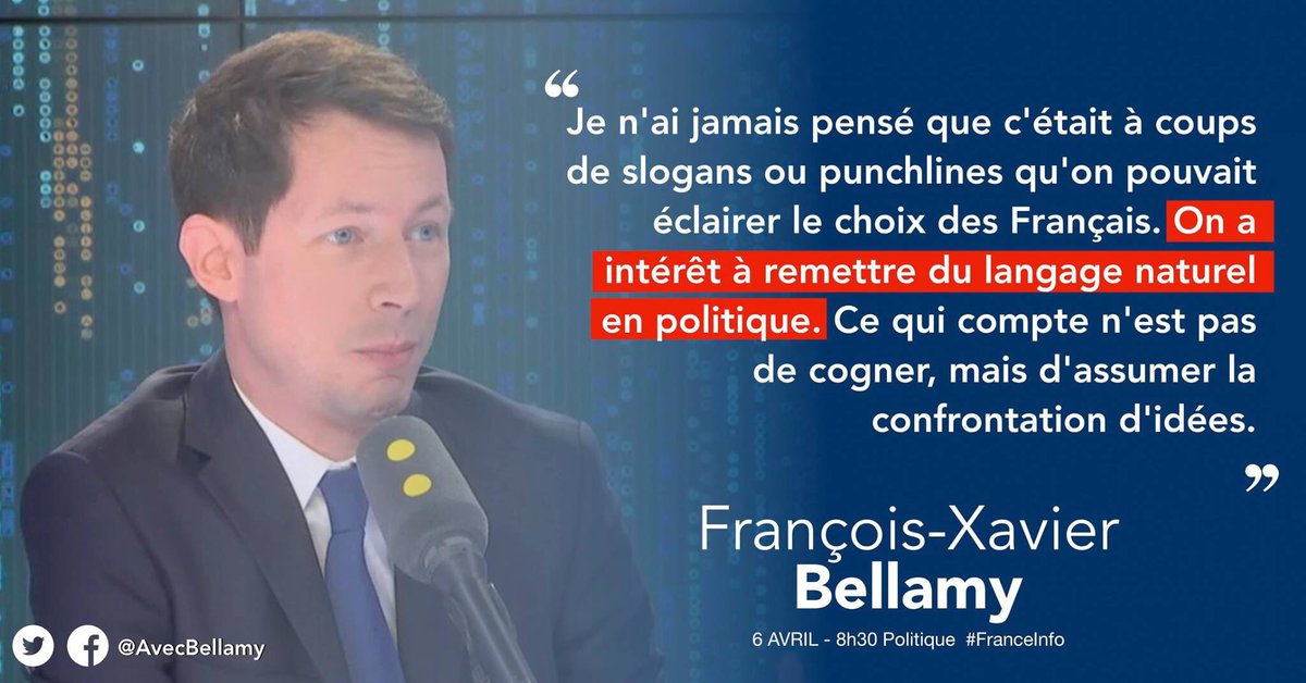 AvecBellamy's tweet photo. "Je n'ai jamais pensé que c'était à coups de slogans ou punchlines qu'on pouvait éclairer le choix des Français. On a intérêt à remettre du langage naturel en politique. Ce qui compte n'est pas de cogner, mais d'assumer la confrontation d'idées." @fxbellamy #8h30Politique https://t.co/ITPHpHlGdH