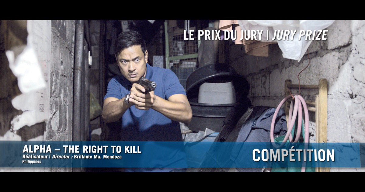 BeaunePolar's tweet photo. #Beaune2019 [PRIX DU JURY EX-AEQUO]
ALPHA – THE RIGHT TO KILL de Brillante Ma. Mendoza 
(Philippines) @newstoryfilms https://t.co/M6XgSPabcS