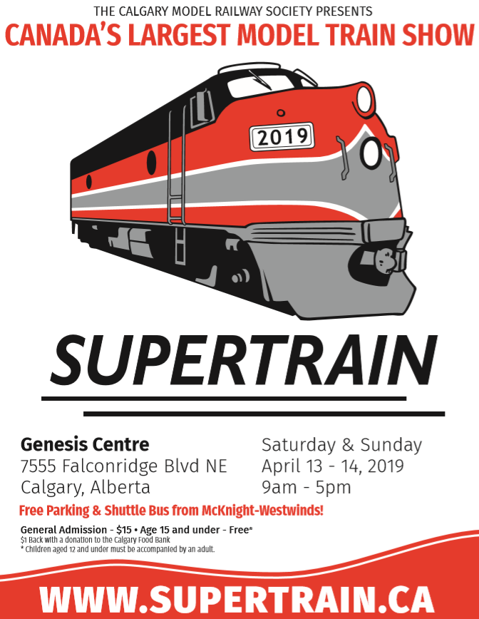 Hi, Calgary friends! Mark your calendars and visit us at Canada's largest model train show, Supertrain!

Saturday &amp; Sunday
April 13 - 14, 2019
9am - 5pm

Genesis Centre 
7555 Falconridge Blvd NE Calgary, Alberta

General Admission $15 - Age 15 and under - Free*
Full details below