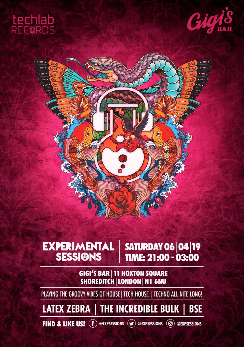 ExpSessions's tweet image. I hope you’re ready for night number 3, as this time we take over @gigisbar_hoxton from 21:00 tonight!!! Get down early for 2 hours of @LatexZebra followed by Incredible Bulk and @BSEChris