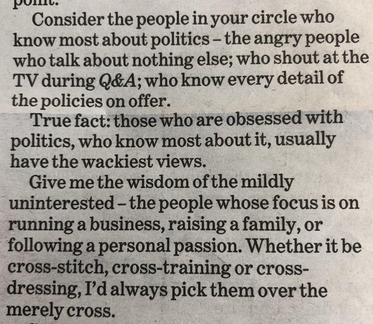 HotNerdDilbert's tweet photo. Currently experiencing my 2nd of 4 elections this year (NSW state, AB provincial, AU federal and CA federal). Dad sends me a clipping of a @rgloveroz column containing this gem. Applies to most political discussion on Twitter nowadays #abvote #hyperpartisan #shoutingmatch https://t.co/zqwJizgxU9