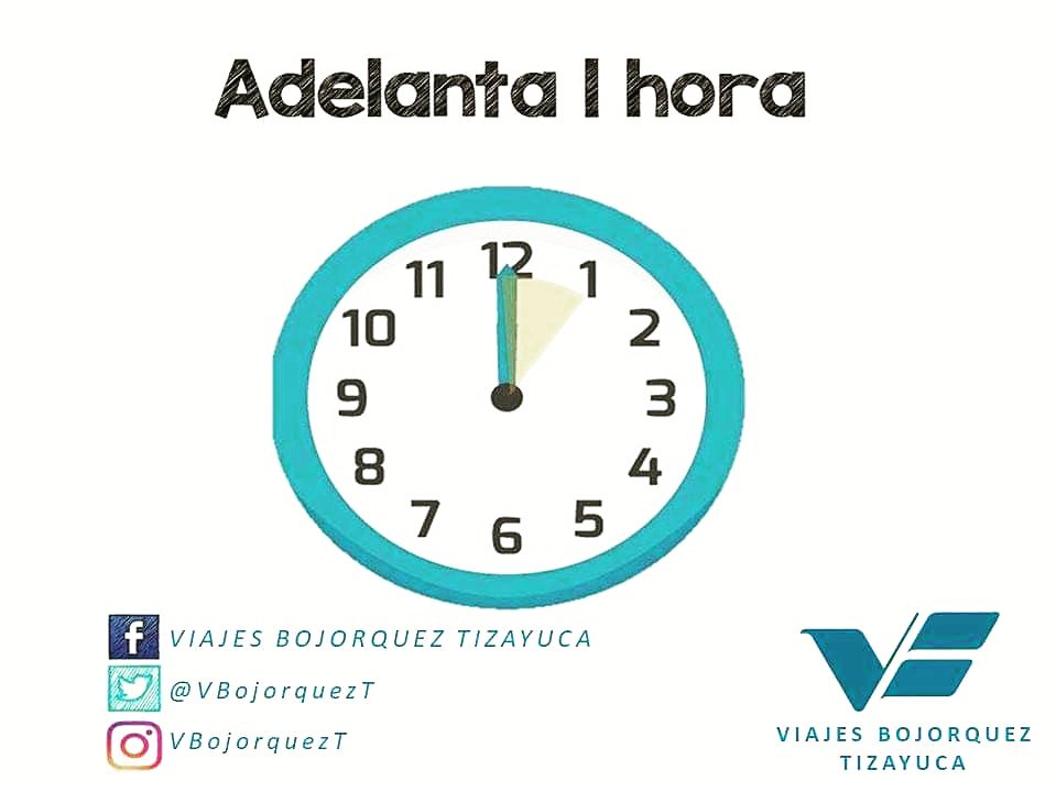 VBojorquezT's tweet photo. Hoy por la noche adelanta tu reloj, mañana domingo 7 de Abril inicia el #HorarioDeVerano #AdelantaTúReloj #BojorquezTizayuca
#VBojorquezT 
🌎🚢⌚️⏱️⏰🕰️🕑🔁🕒 https://t.co/QhEKPb98ji
