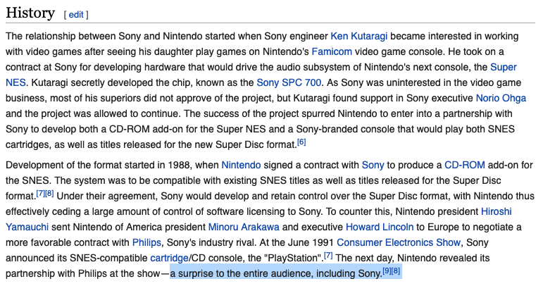 Nintendo didn't like the terms of their agreement with Sony, and so they secretly went behind Sony's back to negotiate a more favorable deal with Sony's rival, Philips!!!And they announced this at the 1991 Consumer Electronics Show THE DAY AFTER SONY ANNOUNCED THE SNES-CD