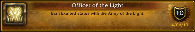 I just earned the [Officer of the Light] Achievement! #Warcraft