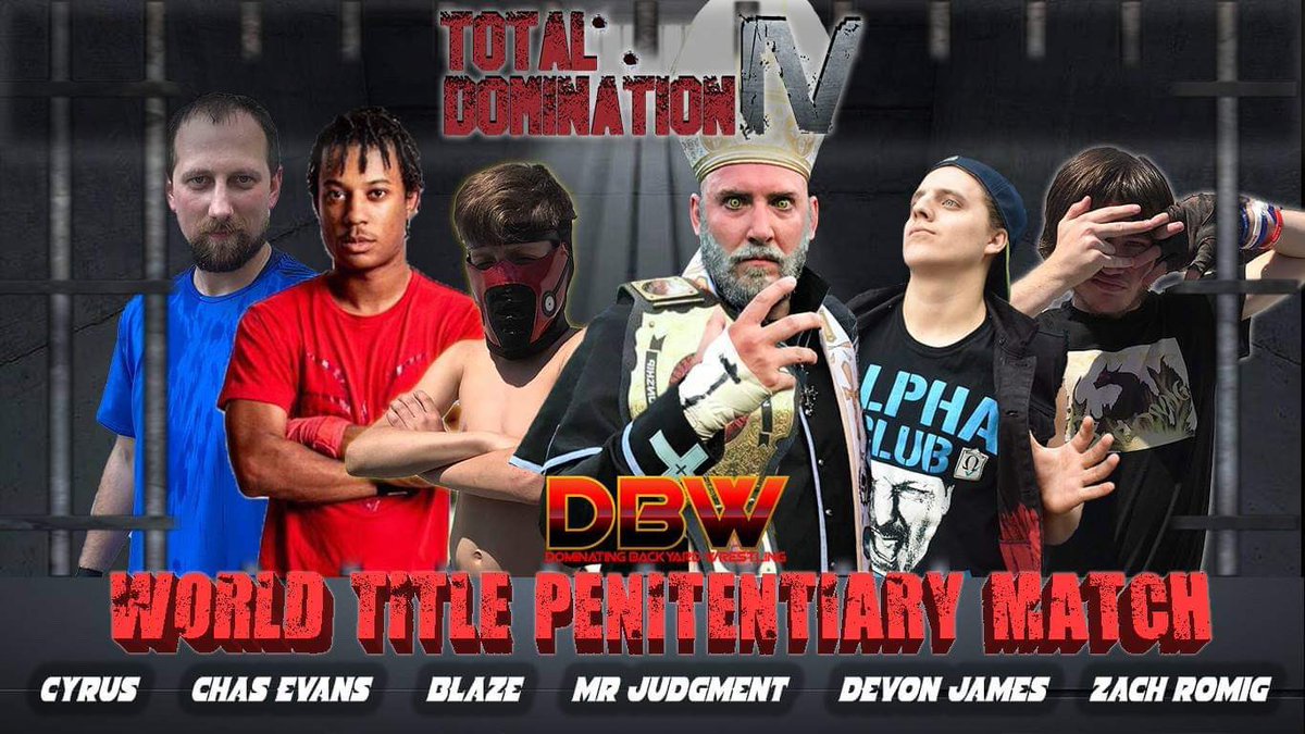 WrestlingDBW's tweet photo. 🔥🔥🔥BREAKING NEWS🔥🔥🔥
Your Main Event of #TotalDomination4 will see the return of the #PenitentiaryMatch for the #DBWWorldChampionship as @Mrjudgment3560 defends against @ItFactorCyrus @REALDevonJames @TheBlazeDBW @HellHoundZR @_WCFWrestling @icon_chas https://t.co/ZaE8lNoD9G