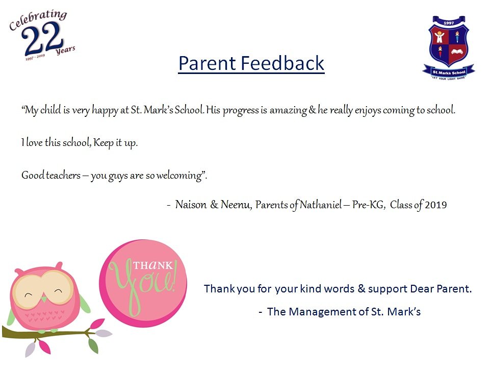 StMarksSchools's tweet photo. Thank you Dear Parent for our Feedback. It is our pleasure to have your child with us. #ParentFeedback #HappyStudents #HappyParents #LeadingKindergarten #HappyEnvironments #Montessori #Froebel #StrongFoundations #ThinkingChildren #ThankYou https://t.co/kfWHLyJGgj