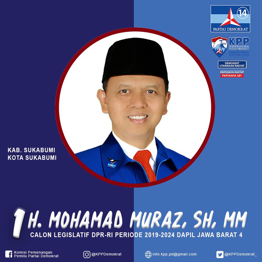 KPPDemokrat_'s tweet photo. Kenalan yuk sama Caleg Fraksi Partai Demokrat 👇🏼
1. H. Mohamad Muraz, SH, MM
(Calon Ang.Legislatif 2019-2024 Dapil Jabar IV)
Beliau merupakan Wakil Ketua APEKSI &amp; jg prnh mnjbt sbg Walikota Sukabumi 2013-2018
#jabar #KPPPD #partaidemokrat #demokratsiap2019 #mengenalcalegfpd https://t.co/QMmXuzJihV