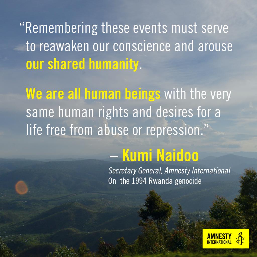 On the 25th anniversary of the 1994 Rwanada genocide, we stand in solidarity with the victims, their families, and the survivors, in their pain and sorrow. Never again.