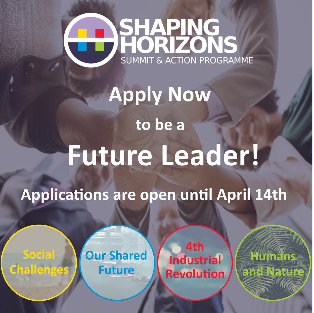 ShapingHorizons's tweet photo. Remember: applications are open until April 14th. Don't miss the opportunity to become a Future Leader in our #Shapinghorizons2019 Summit and Action Programme. Apply today and engage senior leaders from #UK and #LatAm to shape the world of the future! 

https://t.co/5TMHjdORhA https://t.co/JWulnj5c5S