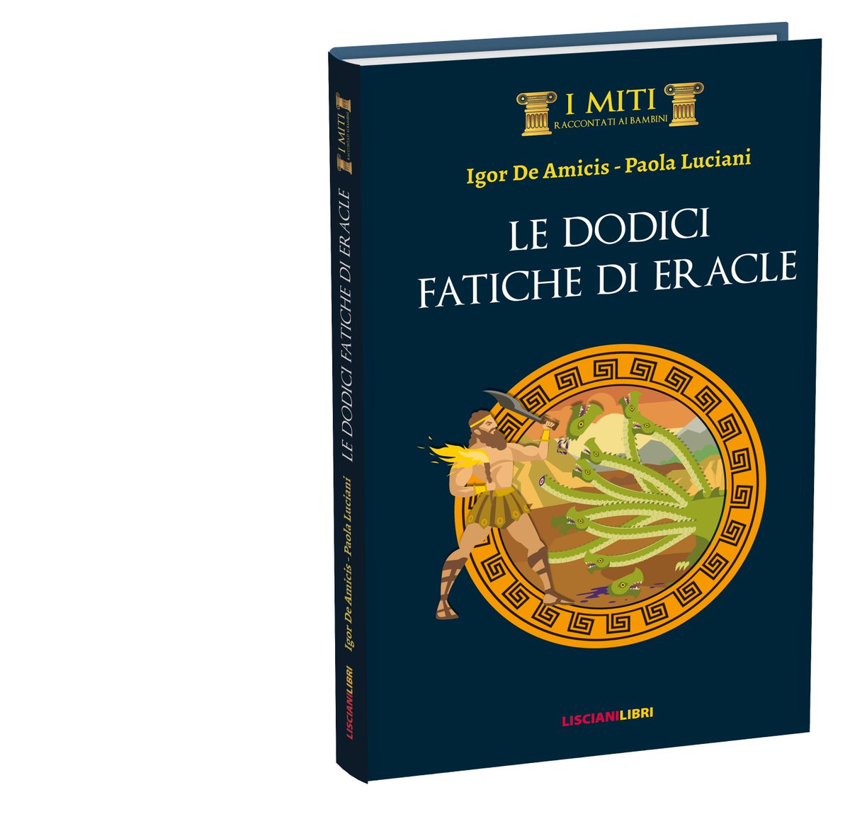LiscianiLibri's tweet photo. Novità @LiscianiLibri 
I Miti Raccontati ai Bambini, Dodici Fatiche di Eracle.
Quando il Mito incontra la realtà in un armonioso tessuto narrativo...
Nelle migliori librerie!
#lisciani #liscianilibri https://t.co/4XGPmv8t9L