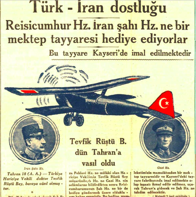 turk dis politikasi on twitter 19 ocak 1932 turkiye iran sahi riza pehlevi sahsinda iran a kayseri ucak fabrikasi nda uretilen bir ucak hediye etmis https t co mj7r46q0xm twitter