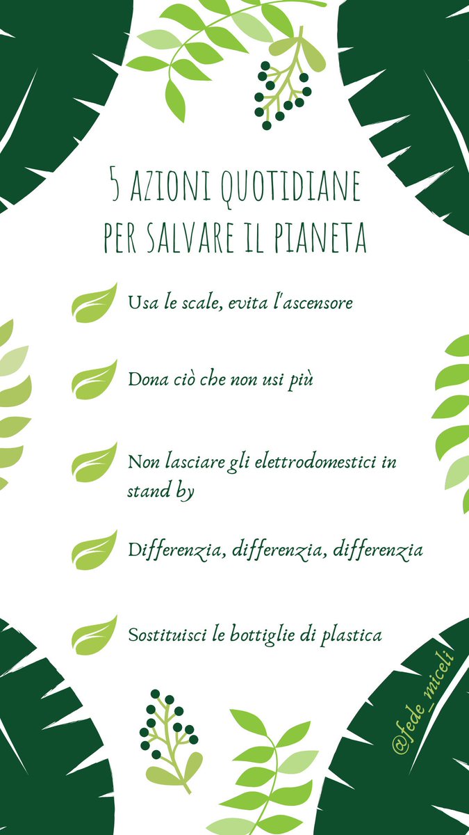 "Ogni individuo ha il potere di fare del mondo un posto migliore!"  #savetheplanet