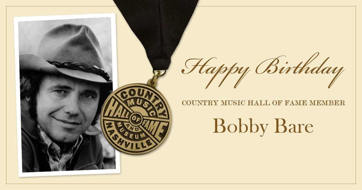 Join us in wishing a happy birthday to Country Music Hall Fame member Bobby Bare! 
