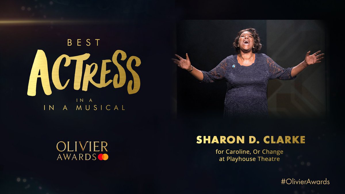 The Olivier Award for Best Actress in a Musical goes to… Sharon D. Clarke for <a href="/carolinewestend/">Caroline, Or Change</a>! #OlivierAwards