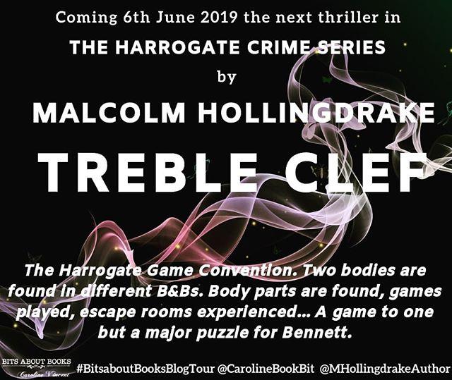 JonCazCole's tweet photo. #AttentionBloggers #US #UK #BlogTourSignUp #JuneRelease of #TrebleClef, the next book in the bestselling #HarrogateCrimeSeries by @MHollingdrake @malcolmhollingdrakeauthor. Sign up NOW for the #BitsaboutBooksBlogTour starting 6 June. bitsaboutbooks@gmail… https://t.co/C1Wa4uUNa6 https://t.co/MtrB9Nn9dF