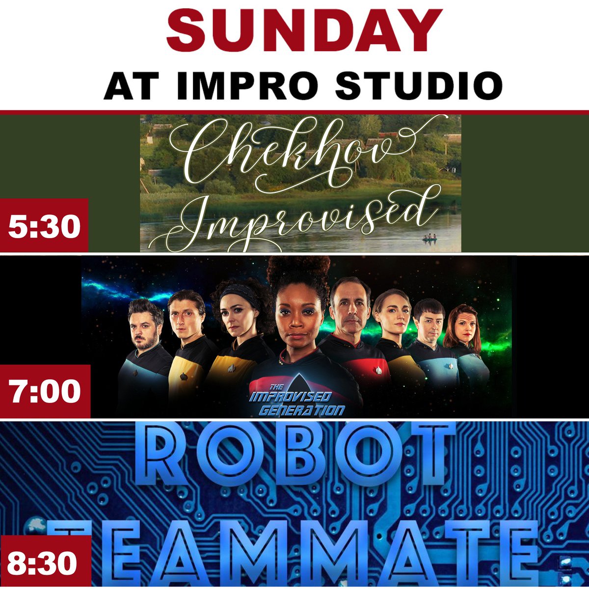 Sunday, April 7th at Impro Studio:
5:30PM- Chekhov Improvised
7PM- <a href="/ImprovisedGen/">The Improvised Generation🖖🏾🖖🏼🖖🏽🖖🏿🖖🏻</a> : Season 5
8:30PM- <a href="/RobotTeammate/">RobotTeammate</a> at Impro Studio 

We'll see you at the Studio!
#Improv #Theatre #Sunday #LosFeliz
