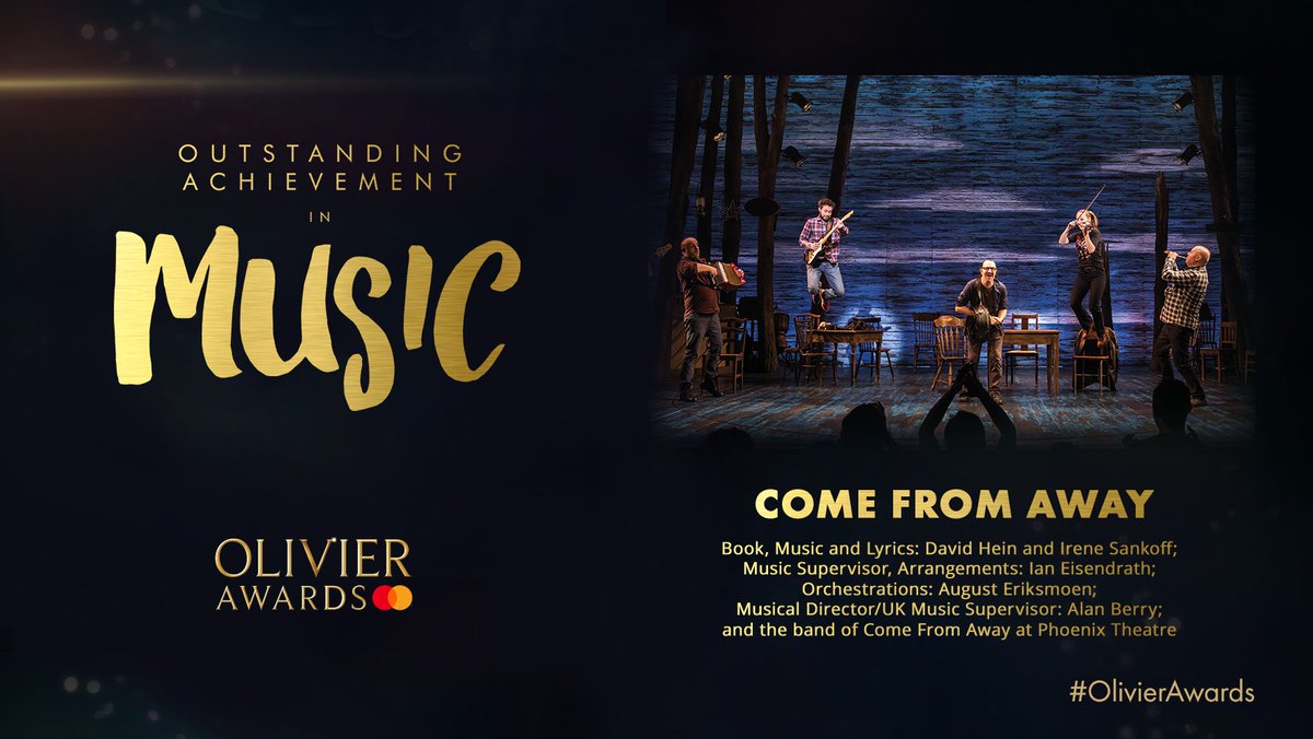 OlivierAwards's tweet photo. The Olivier Award for Outstanding Achievement in Music goes to… @ComeFromAwayUK! #OlivierAwards https://t.co/godgR948X0