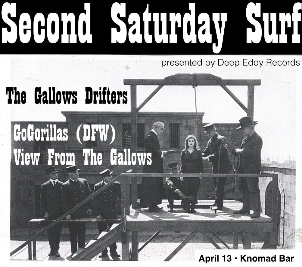 2nd Saturday Surf at @nomadbar Austin April 13 10pm. Music by Gallows Drifters, GoGorillas, and View from the Gallows. <a href="/SurfAustin1/">Surf Austin®</a> <a href="/AustinTXSurfs/">Austin Surfs</a> <a href="/Bat_ToneRecords/">Bat-Tone Records</a>