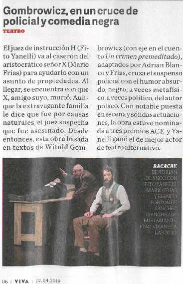PLenArgentina's tweet photo. En la revista Viva del @clarincom interesante nota sobre "Bacacay" de W. Gombrowicz en dir. #AdrianBlanco en el teatro #PortrondeSanchez los viernes a las 20.30 h.
@LaVozdePolonia @rosnamedea @CongresoWG @dobrarobotaedit @inteatralny @YoannaGB @AmbitoI @SalvattiPl @MuzeumLiter https://t.co/3JS0JZ9xQ8