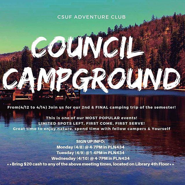 Hi everyone, hope y’all had a great spring break! Come out and sign up for our second &amp; FINAL camping trip of the semester to Council Campground (April 12 to April 14)! This camping trip is our most popular event so be sure to sign up fast! Our members say that this camping …