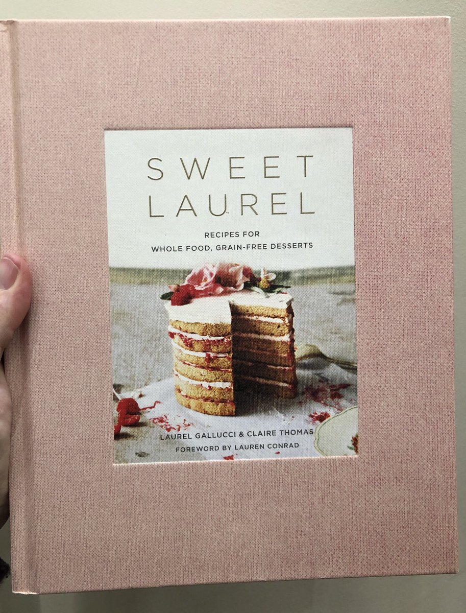 dessertpromag's tweet image. #cookbooksunday Grain-free desserts! #SweetLaurel by @Sweetlaurelbake #LaurelGallucci #ClaireThomas from @ClarksonPotter #wholefood #grainfree #dessert #cookbook